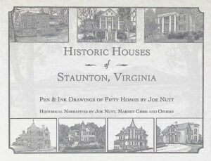 Historic Houses of Staunton