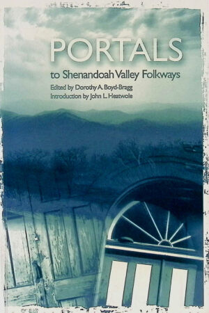 Portals to Shen Valley Folkways